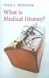 What is Medical History