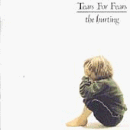 The Hurting by Tears For Fears