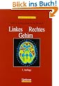 Linkes Gehirn, rechtes Gehirn