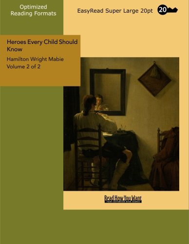Heroes Every Child Should Know Book Image