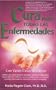 La Cura para Todas las Enfermedades