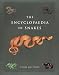The Encyclopedia of Snakes