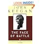 The Face of Battle: A Study of Agincourt, Waterloo, and the Somme