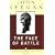 The Face of Battle: A Study of Agincourt, Waterloo, and the Somme