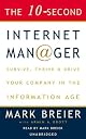 The 10 Second Internet Manager