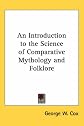 An Introduction to the Science of Comparative Mythology and Folklore