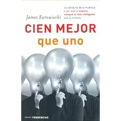 Cien mejor que uno (Spanish Edition)