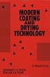 Modern Coating and Drying Technology (Advances in Interfacial Engineering Series)