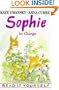 Sophie in Charge (Read it Yourself)