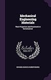 Mechanical Engineering Materials: Their Properties and Treatment in Construction