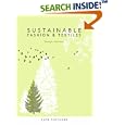 Sustainable Fashion and Textiles: Design Journeys