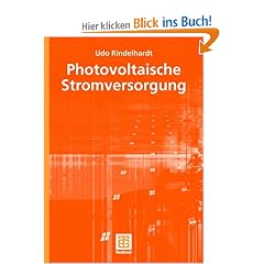 Photovoltaische Stromversorgung (Teubner-Reihe Umwelt)