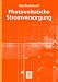 Photovoltaische Stromversorgung (Teubner-Reihe Umwelt)