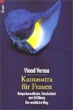 Kamasutra f�r Frauen - Vinod Verma