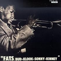 Memorial: Fats - Bud - Klook - Sonny - Kinney