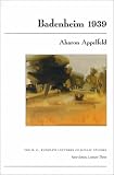Badenheim 1939 (The B. G. Rudolph Lectures in Judaic Studies)