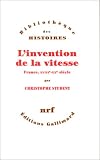 L'invention de la vitesse