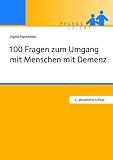 Produkt-Bild: 100 Fragen zum Umgang mit Menschen mit Demenz