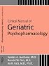 Clinical Manual of Geriatric Psychopharmacology