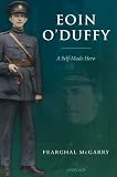 Review OUP Oxford  / Eoin O'Duffy: A Self-Made Hero