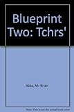 Blueprint two