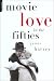 Books : Movie Love in the 50s