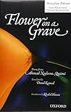 Flower on a grave : poems from Ahmed Nadeem Qasimi