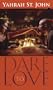 Dare to Love (Arabesque)