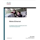 Click here to buy Metro Ethernet (paperback) by Sam Halabi.