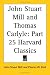 Books : John Stuart Mill and Thomas Carlyle (Harvard Classics, Part 25)