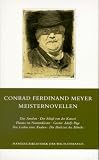 Meisternovellen - Conrad F. Meyer