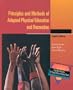 Principles and Methods of Adapted Physical Education and Recreation