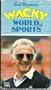 Wacky World of Sports [VHS]