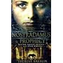 The Nostradamus Prophecy
