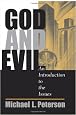 God And Evil: An Introduction To The Issues
