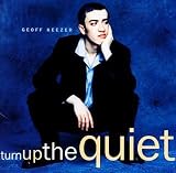 Turn Up the Quiet