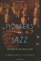 Pioneers of Jazz