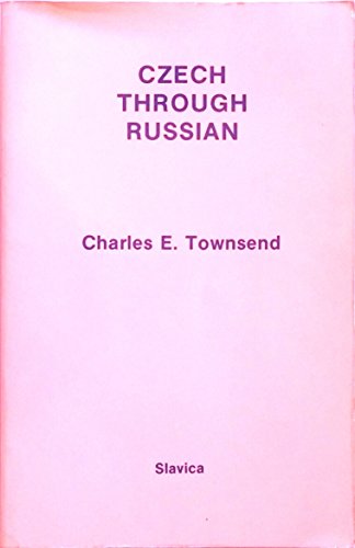 Czech Through Russian, by Charles Edward Townsend