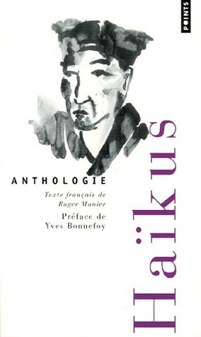 Haïkus : Anthologie