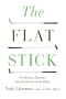 The Flat Stick: The History, Romance, and Heartbreak of the Putter