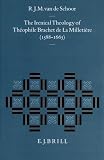 The Irenical Theology of Theophile Brachet de La Milletihre (1588-1665)
