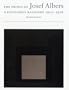 The Prints of Josef Albers: A Catalogue Raisonne 1915-1976
