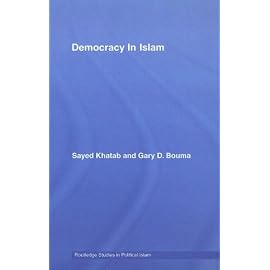 Democracy in Islam (Routledge Studies in Political Islam)
