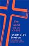 The Word and the Cross (Perspectives in Continental Philosophy)