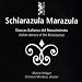 Music : Schiarazula Marazula -- Italian Dances of the Renaissance