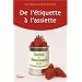 De l'�tiquette � l'assiette : V�rit�s et mensonges sur les produits alimentaires