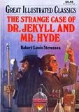 The Strange Case of Dr. Jekyll and Mr. Hyde