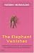 The Elephant Vanishes (Panther) width=