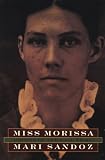 Miss Morissa: Doctor of the Gold Trail