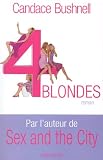 Quatre blondes